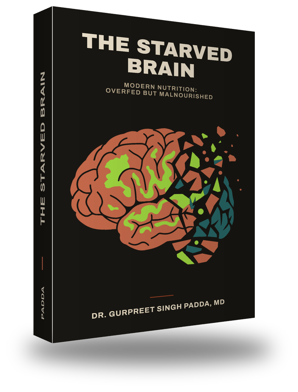 The Starved Brain — book cover